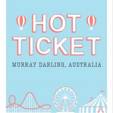 Hot Ticket, Shiraz, Murray Darling, Australia – 2015